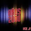 Various Artists - Años 2000 Vol. 8